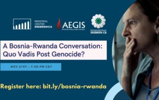 A Bosnia-Rwanda Conversation: Quo Vadis Post Genocide?